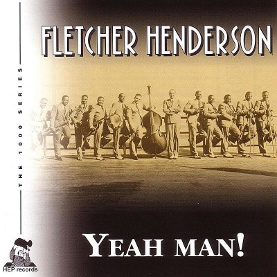 Fletcher Henderson/Yeah Man